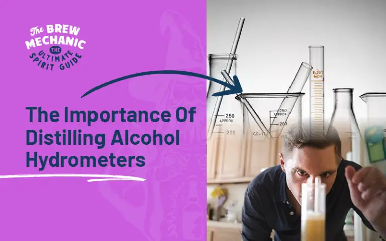 The Importance of Distilling Alcohol Hydrometers